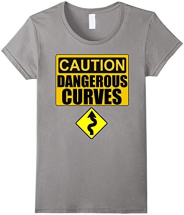 Women's Caution Dangerous Curves Funny T-Shirt Medium Slate