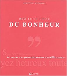 Mon petit livre du bonheur