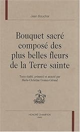 Bouquet sacré composé des plus belles fleurs de la Terre sainte