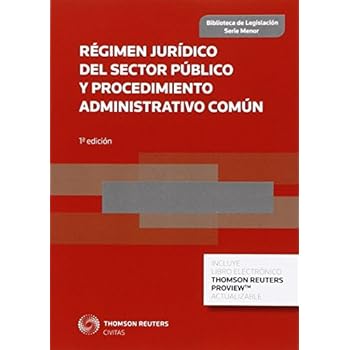 Régimen Jurídico Del Sector Público Y Procedimiento Administrativo Común (Biblioteca de Legislación - Serie Menor)
