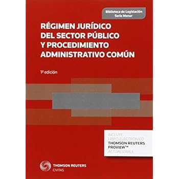 Régimen Jurídico Del Sector Público Y Procedimiento Administrativo Común (Biblioteca de Legislación - Serie Menor)