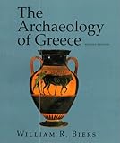 Front cover for the book The Archaeology of Greece by William R. Biers