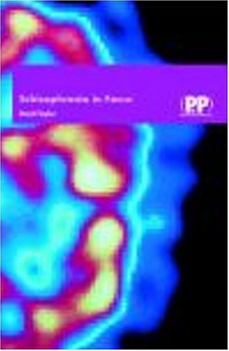 Schizophrenia in Focus