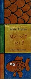 Qui vit ici ?