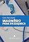 Livro Como Prescrever Magnésio para Enxaqueca