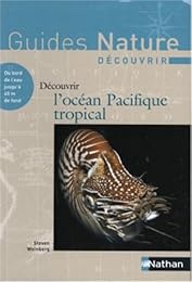 Découvrir l'océan Pacifique tropical