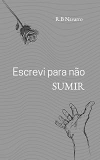 Livro Escrevi para não sumir