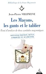 Les  maçons, les gants et le tablier