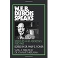 W.E.B. Du Bois Speaks: Speeches and Addresses 1920-1963