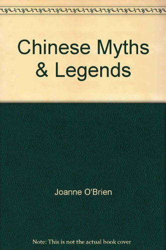 Chinese Myths and Legends