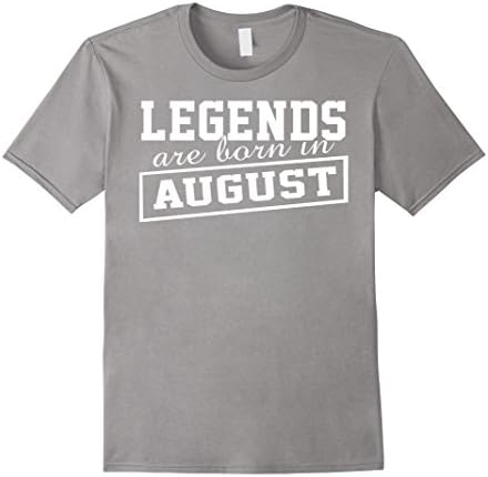 Men's Legends Are Born In August T Shirt Large Slate