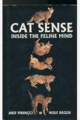 Cat Sense: Inside the Feline Mind Hardcover