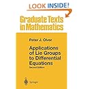 Applications of Lie Groups to Differential Equations (Graduate Texts in Mathematics)