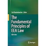 The Fundamental Principles of EEA Law: EEA-ities