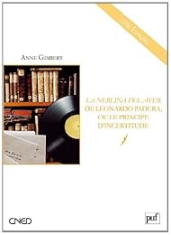 "La  neblina del ayer" de Leonardo Padura, ou Le principe d'incertitude