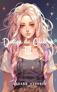 Livro Deusa da Guerra: Projeto Zero Mortais