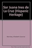 Sor Juana Ines De La Cruz (Hispanic Heritage) by 