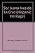 Sor Juana Ines De La Cruz (Hispanic Heritage) by 