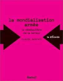 La  mondialisation armée