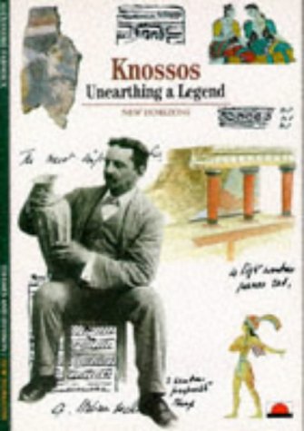 Knossos : Unearthing a Legend