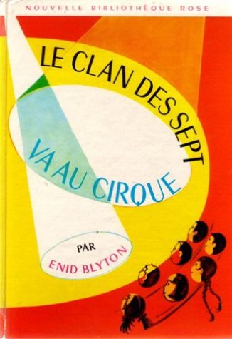 Le Clan des sept va au cirque