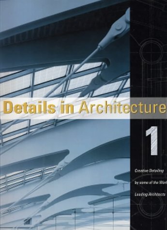 Details in Architecture (Volume 1) by 