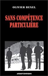 Sans compétence particulière