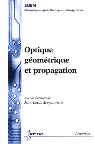 Optique géométrique et propagation