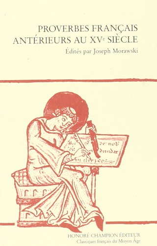 Proverbes français antérieurs au XVe siècle