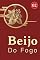 Livro Beijo do Fogo 2: Você depende do meu amante para sua subsistência (Fênix De Fogo)