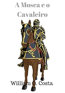 Livro A Mosca e o Cavaleiro