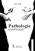 Pathologie sentimentale (French Edition) by Lukas Ruelle