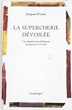 La Supercherie dévoilée (Péninsule) (French Edition) by 