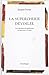 La Supercherie dévoilée (Péninsule) (French Edition) by 