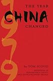 The Year China Changed by 