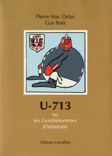 U-713 ou Les gentilshommes d'infortune