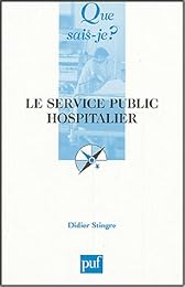 Le  service public hospitalier