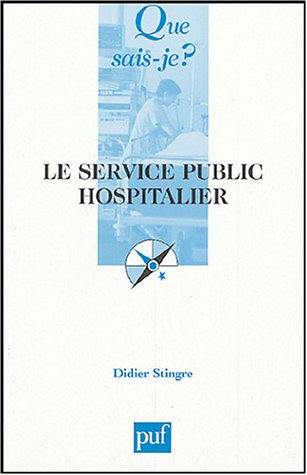 Le  service public hospitalier