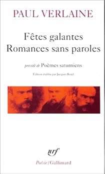 Fetes Galantes Paul Verlaine Babelio