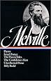 Herman Melville : Pierre, Israel Potter, The Piazza Tales, The Confidence-Man, Tales, Billy Budd (Library of America)