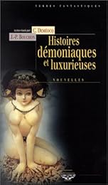 Histoires démoniaques et luxurieuses