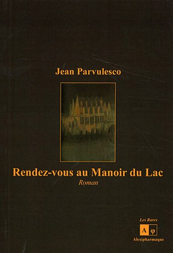 Rendez-vous au manoir du lac