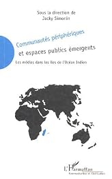 Communautés périphériques et espaces publics émergents