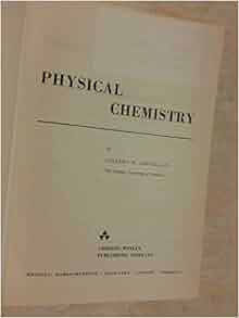 Physical Chemistry: Robert J. Silbey, Robert A. Alberty, Moungi G ...
