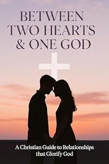 Livro Between Two hearts & One God: A Christian Guide to relationships that Glorify God