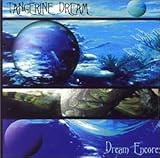 Disco de Tangerine Dream: «Dream Encores» (Anverso) Disco de Tangerine Dream: «Dream Encores» (Anverso)