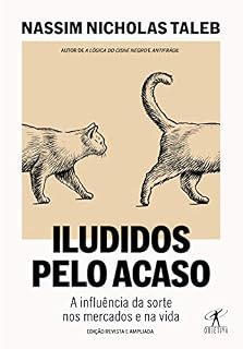 Livro Iludidos pelo acaso: A influência da sorte nos mercados e na vida