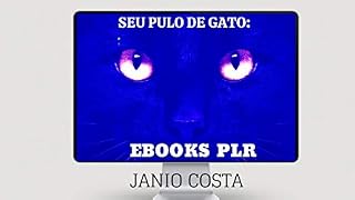 Livro SEU PULO DE GATO: : EBOOKS PLR.