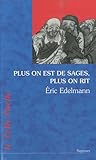 Plus on est de sages, plus on rit (Poche) by 