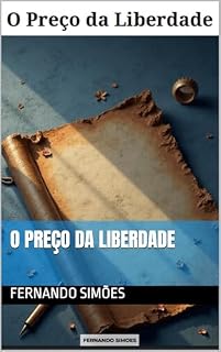 Livro O Preço da Liberdade